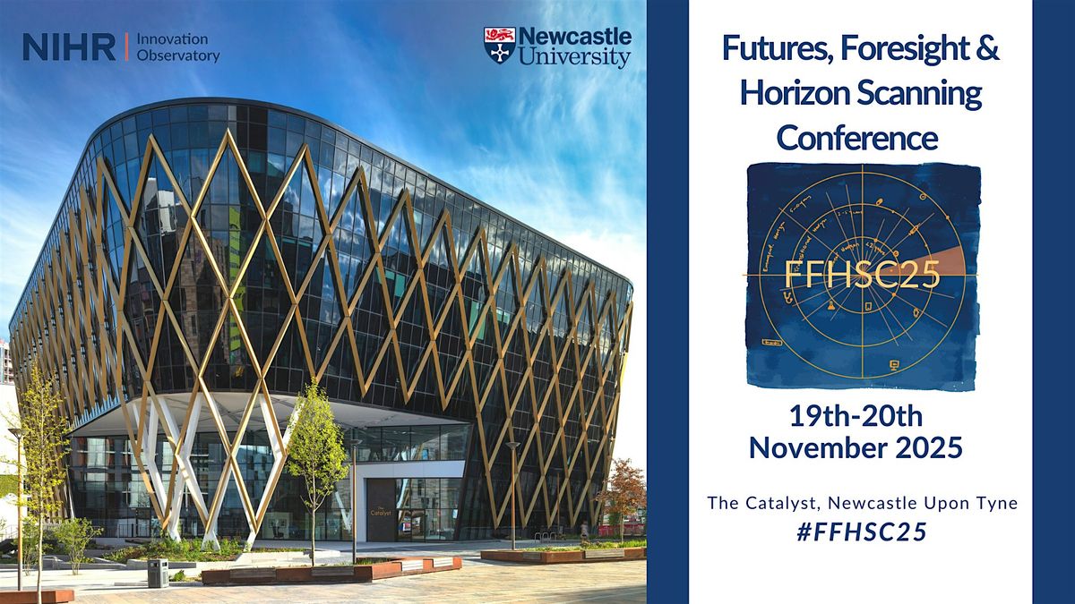 Futures, Foresight and Horizon Scanning Conference 2025 - SAVE THE DATE!