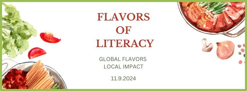 Flavors of Literacy - Global Flavors with Local Impact.