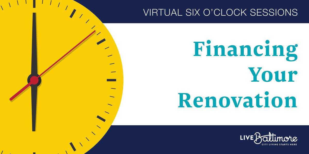 Financing Your Renovation Virtual Workshop