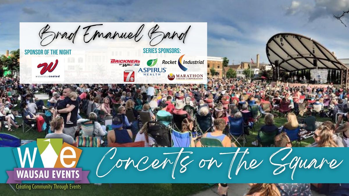 Concert on the Square - Brad Emanuel Band