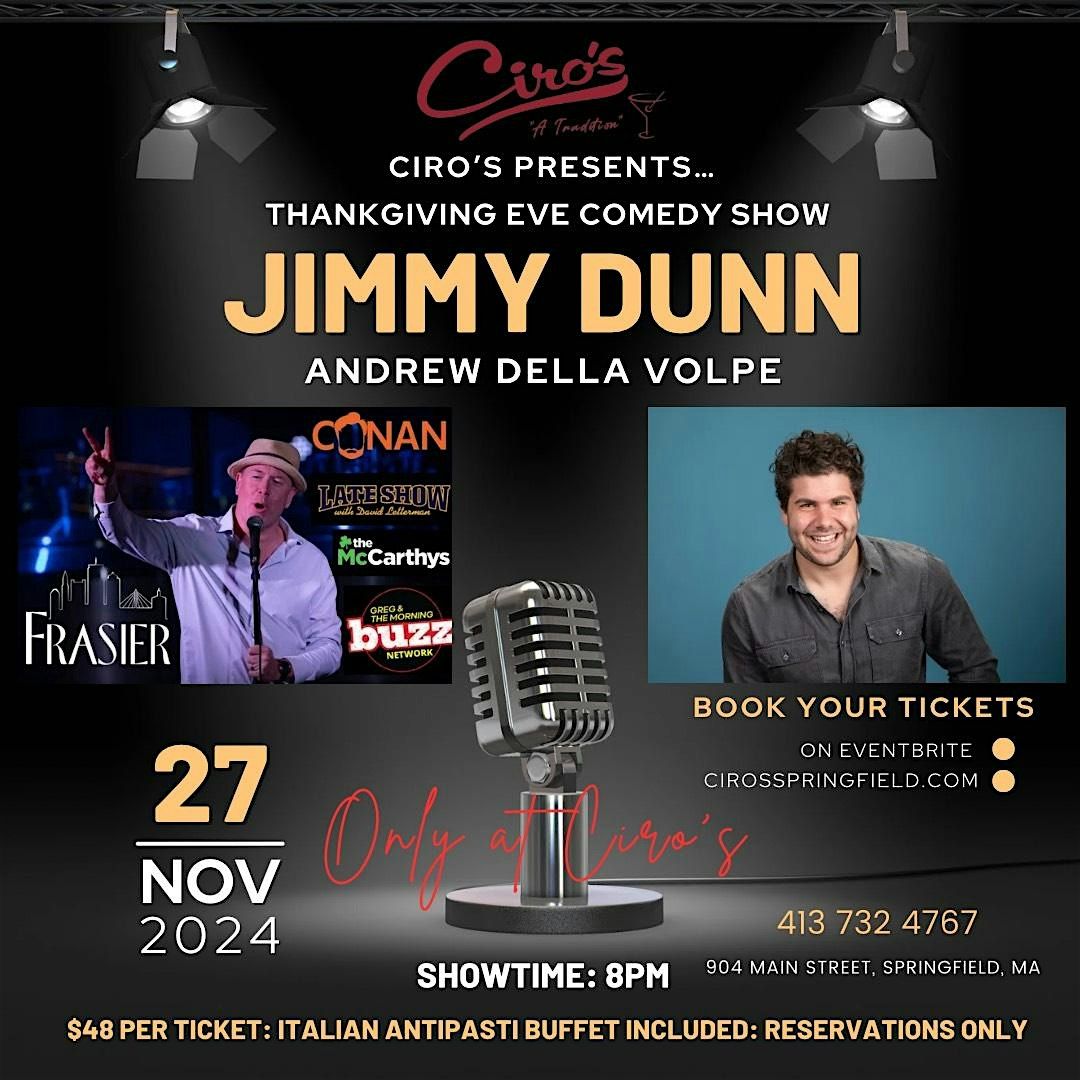 Jimmy Dunn Live @ Ciro's Thanksgiving Eve Comedy Show