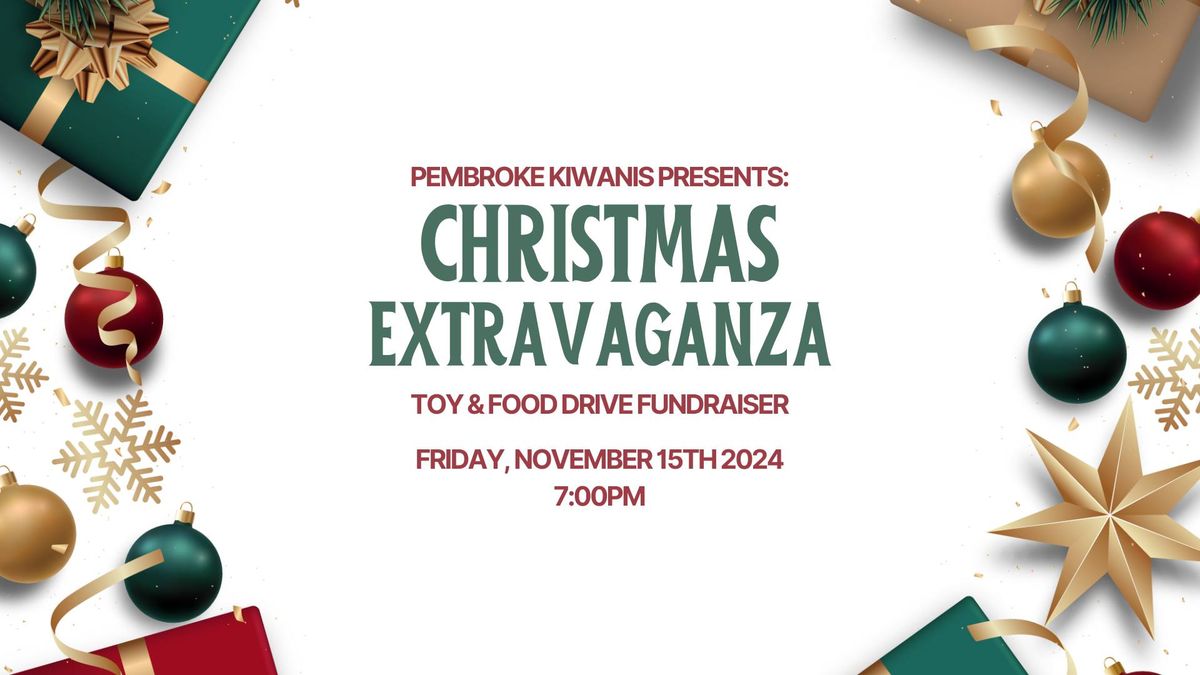 Kiwanis Christmas Fundraiser Extravaganza