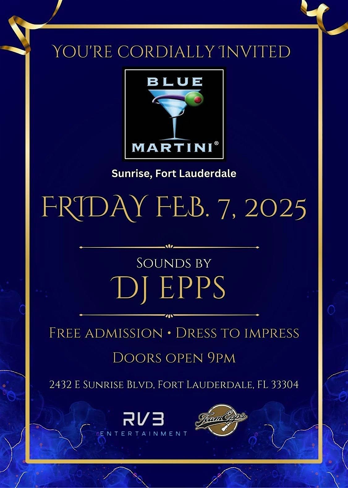 2\/7 Flirty Fridays @ Blue Martini (Ft. Lauderdale) w\/ DJ Epps