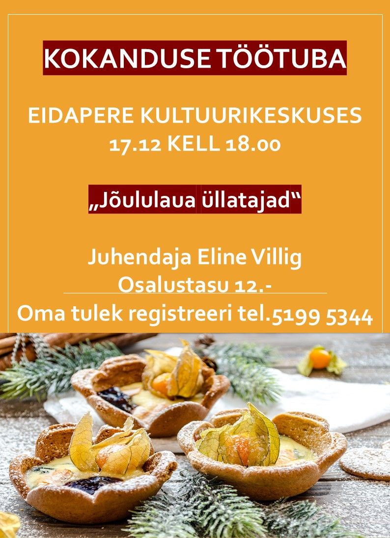 Kokanduse t\u00f6\u00f6tuba Eidapere Kultuurikeskuses