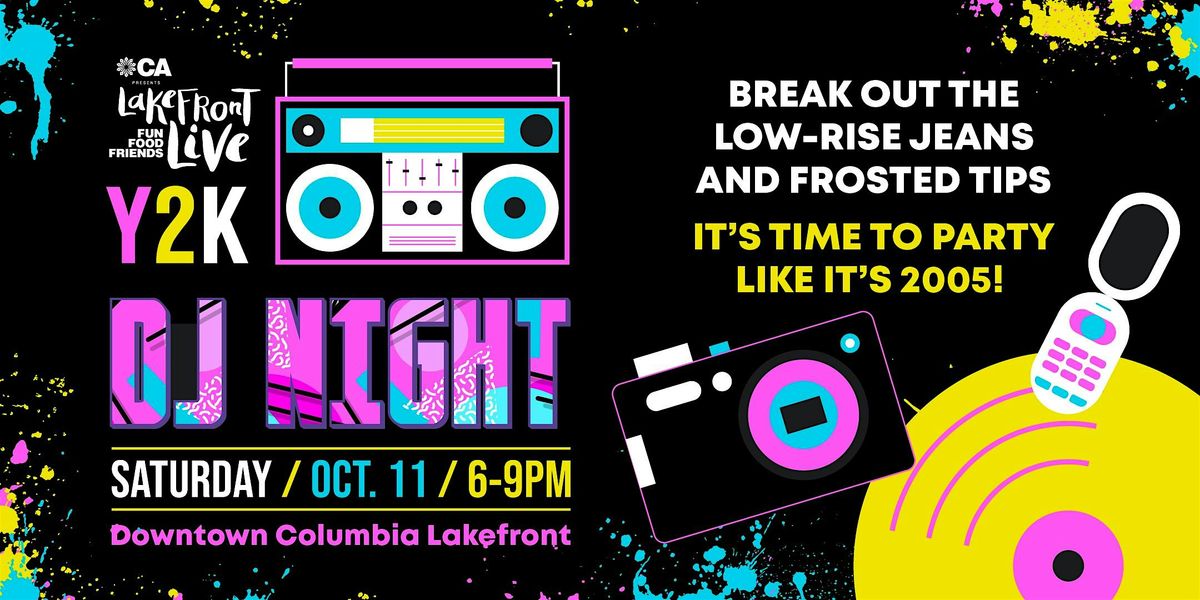 Lakefront Live: Y2K DJ Night