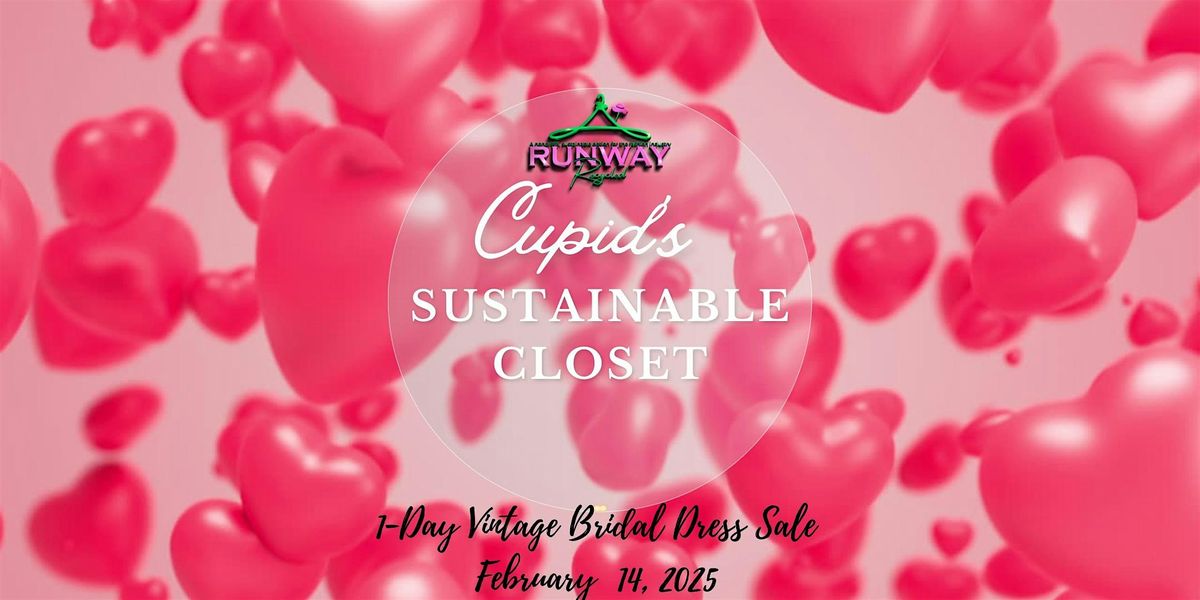 Cupid\u2019s Sustainable Closet: $50 Wedding Gowns & Monthly Bridal Sale!