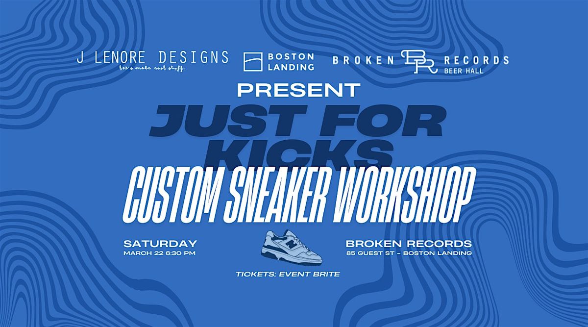 Just For Kicks: Custom Sneaker Workshop