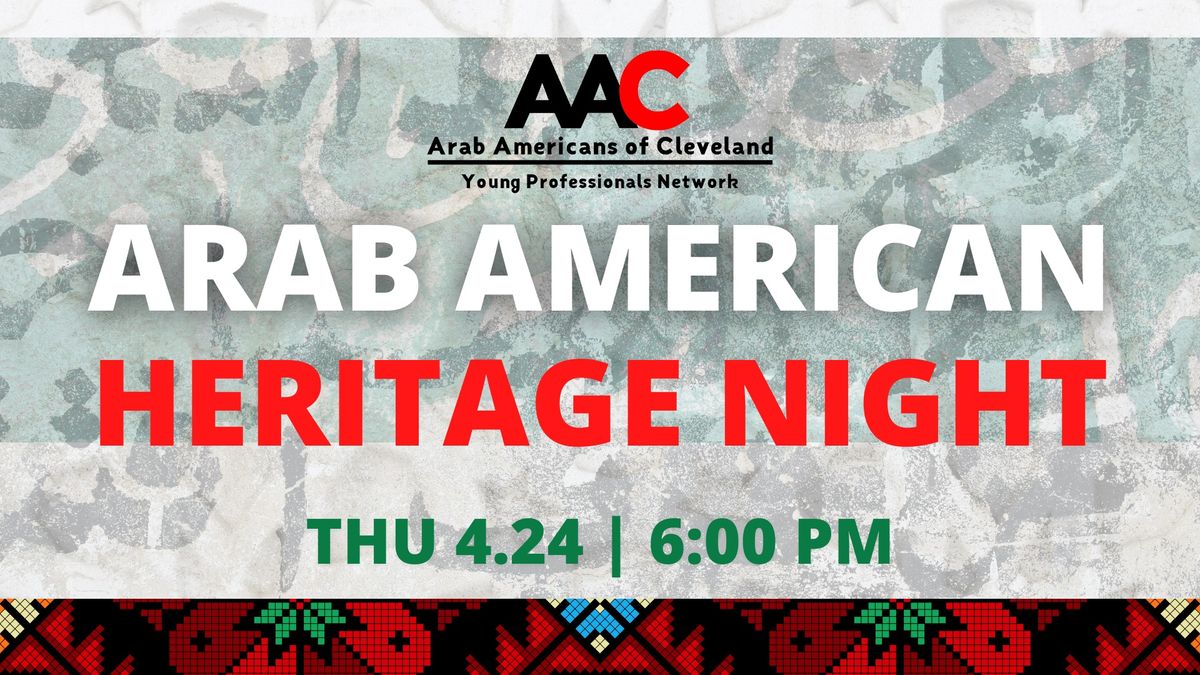 Arab American Heritage Night