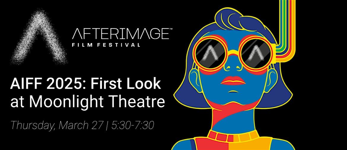 AfterImage 2025: First Look