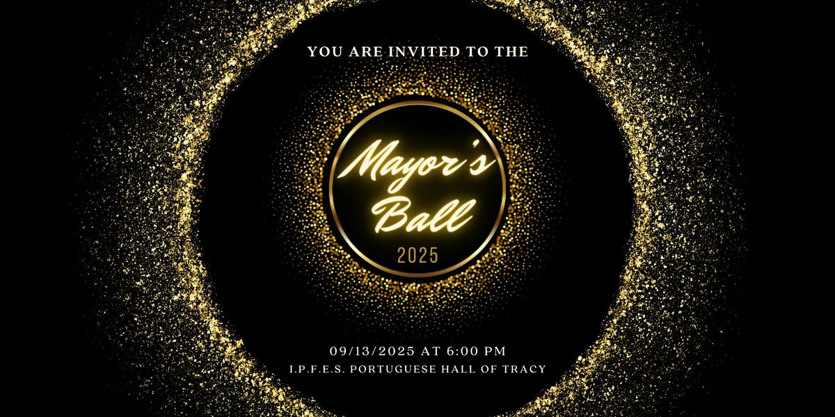 Tracy Mayor's Ball 2025