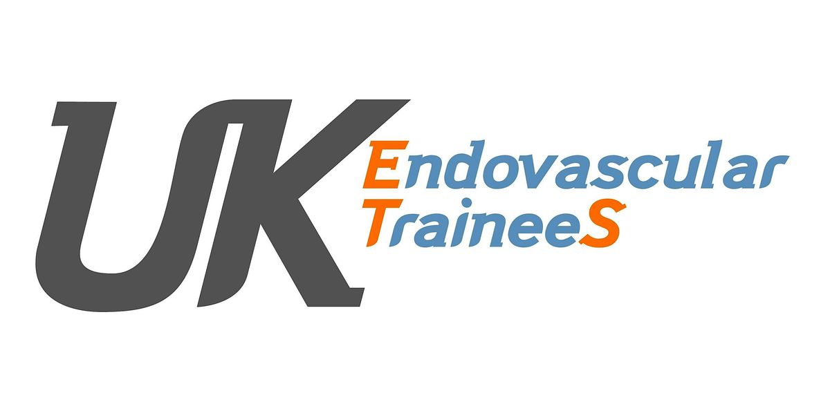 UKETS Foundations in Endovascular Practice December 2025