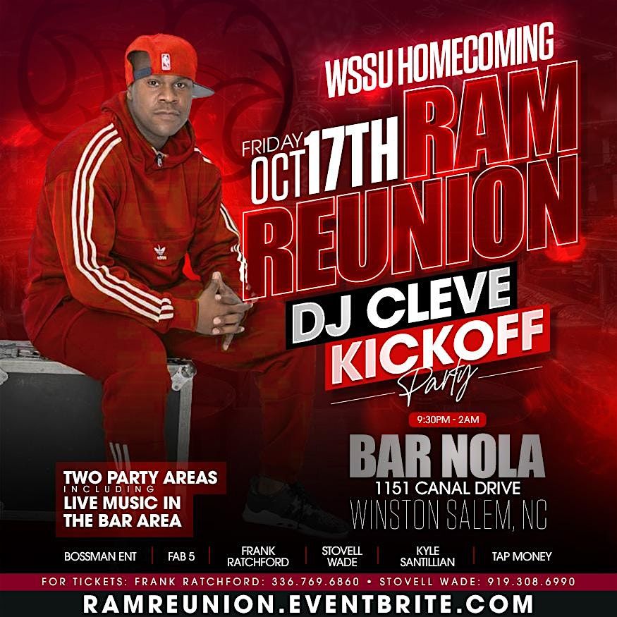 WSSU HOMECOMING : RAM REUNION | FEATURING DJ CLEVE SHOW