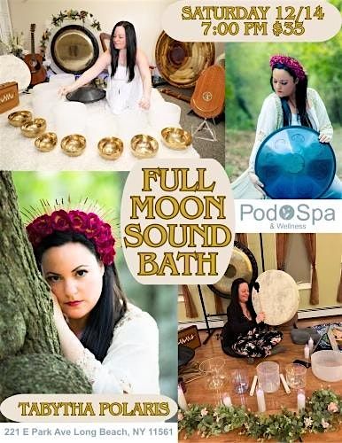 Full Moon Sound Bath with Tabytha Polaris