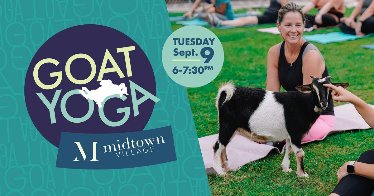 Goat Yoga - Midtown Village