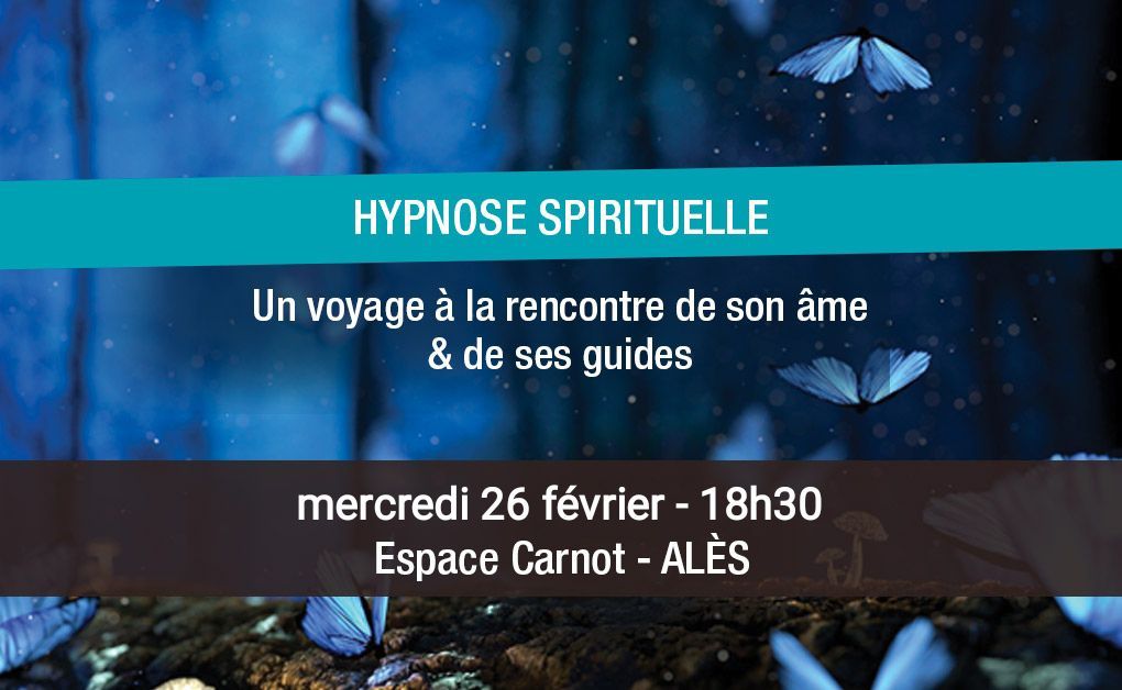 Hypnose Spirituelle \u00e0 Al\u00e8s.