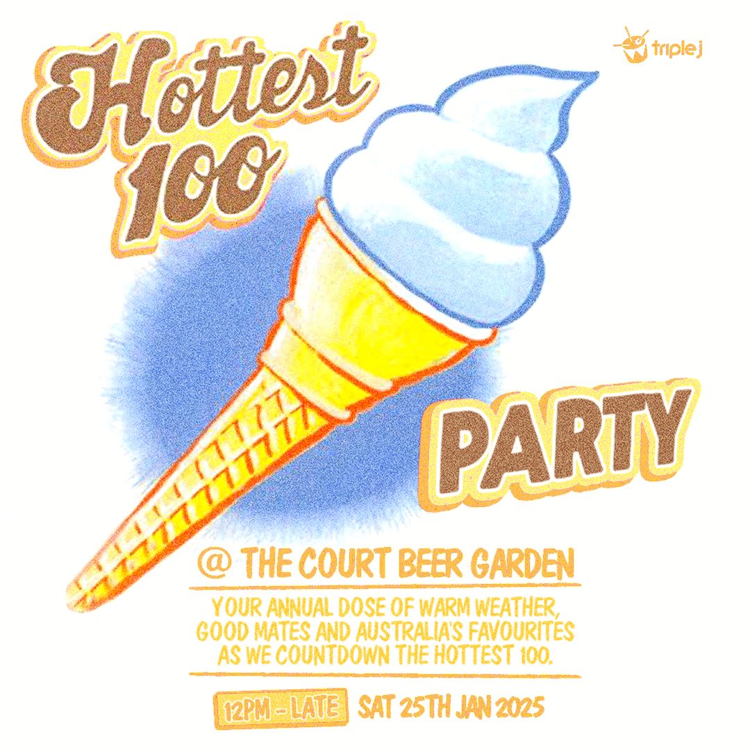 TRIPLE J HOTTEST 100 PARTY @ THE COURT BEER GARDEN