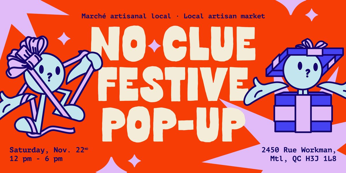 No Clue & Friends Pop-Up