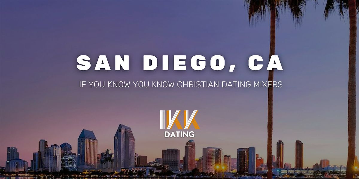 San Diego, CA | IYKYK Dating Mixer | Ages 23-39 | May 3, 2025 | 5:30-8