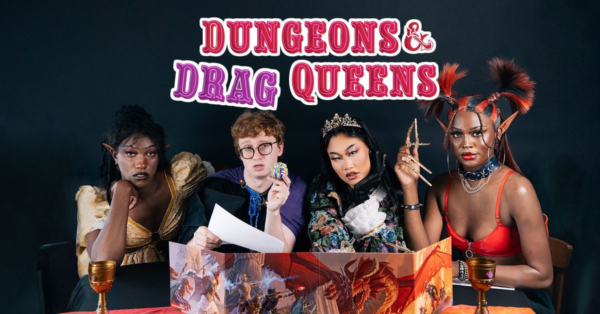 Dungeons and Drag Queens: The Spokane Campaign! 