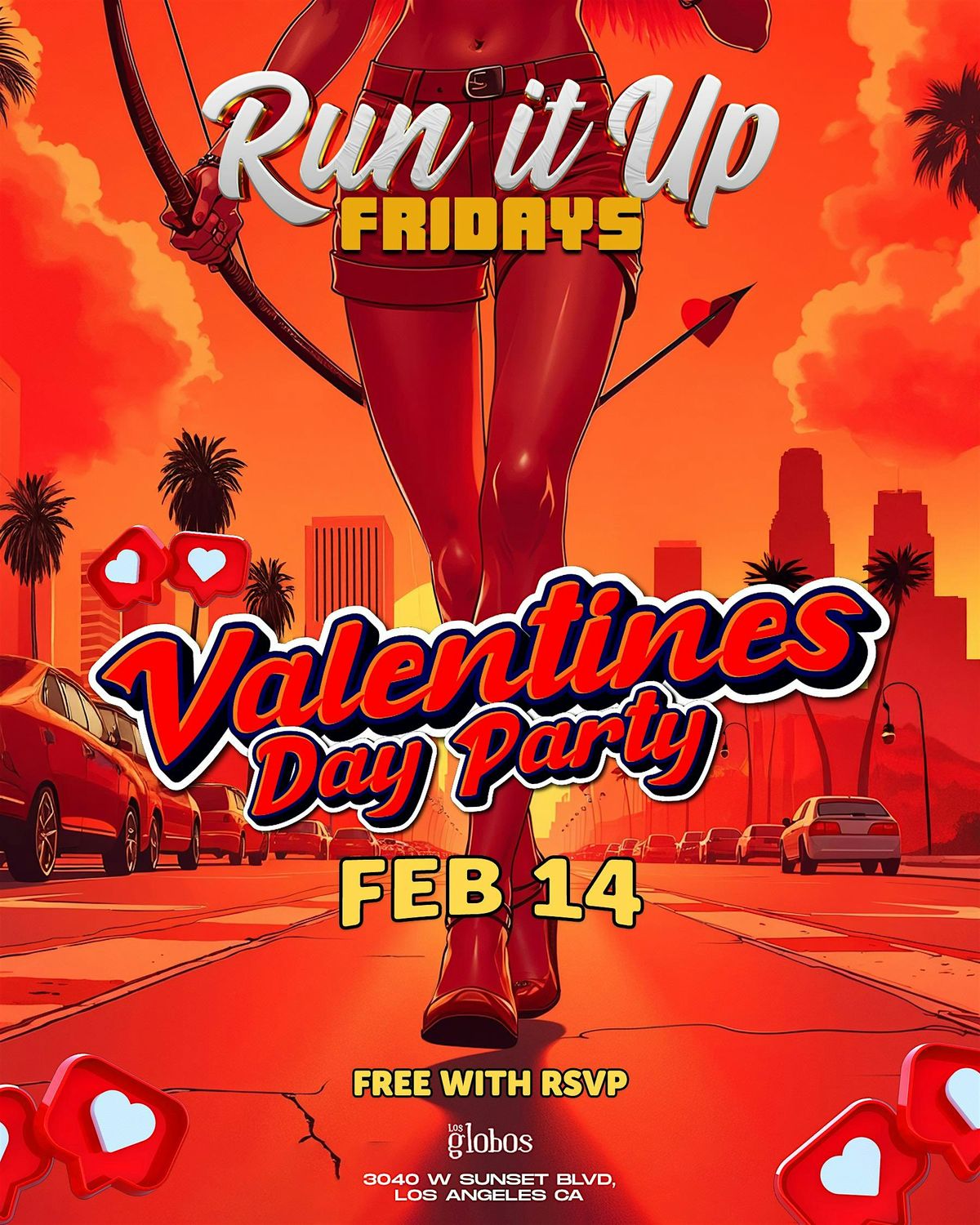 18+ FRIDAY RUN IT UP HIP HOP LOS GLOBOS EN 14  FREE ENTRY