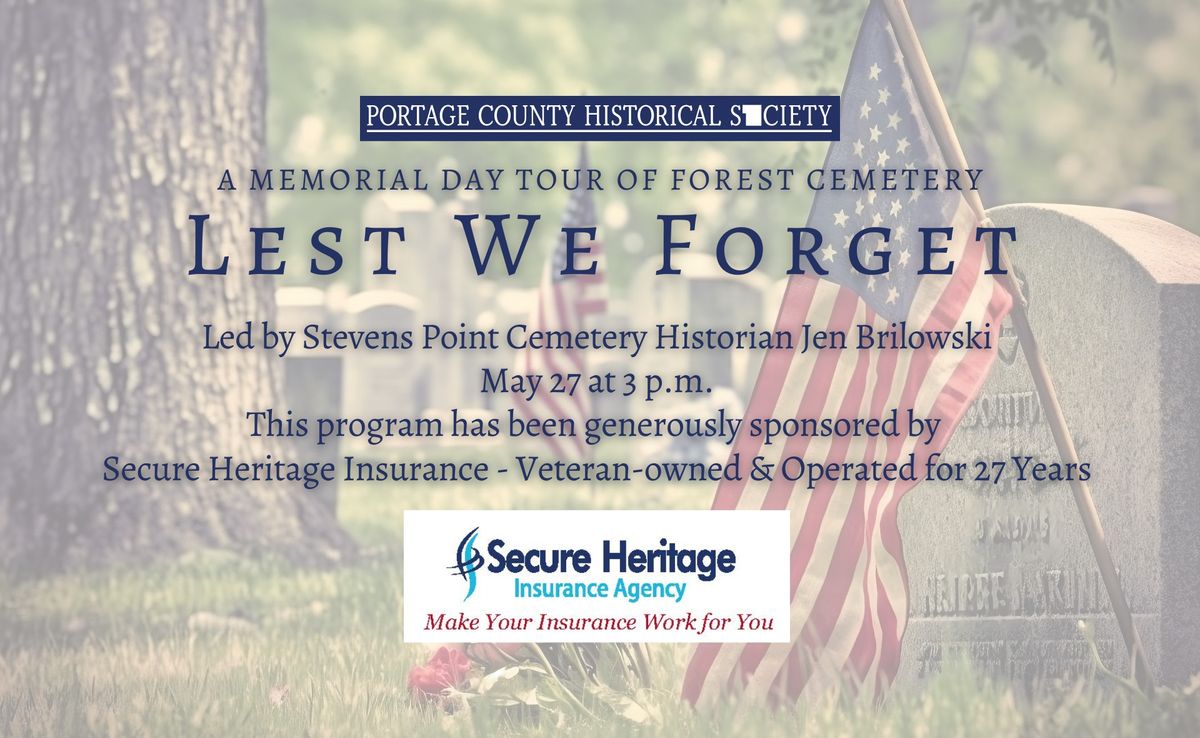  Lest We Forget - A Memorial Day Tour of Forest Cemetery