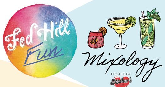 Fed Hill Fun-Mixology Class with Mother's