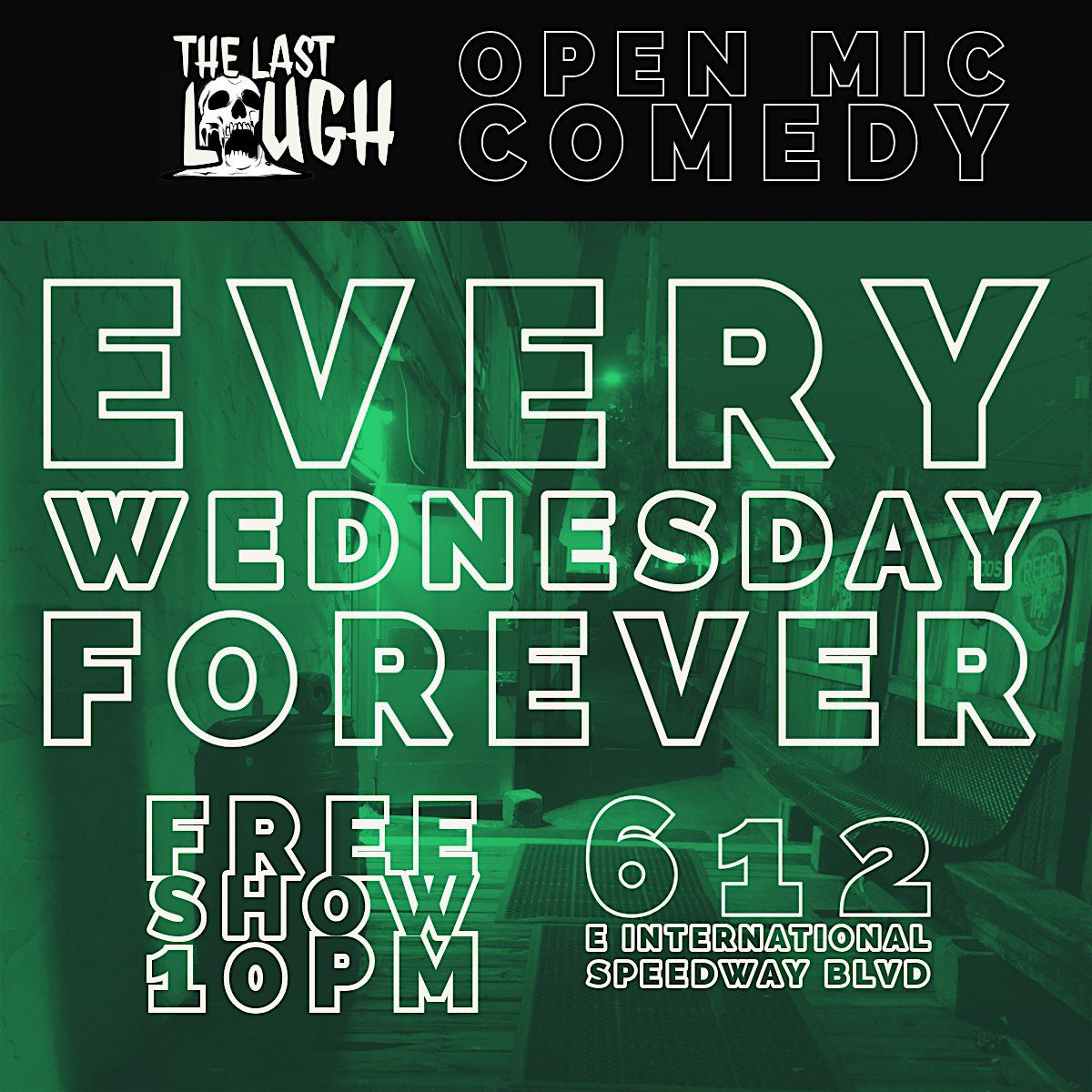 The Last Laugh Comedy Open-Mic