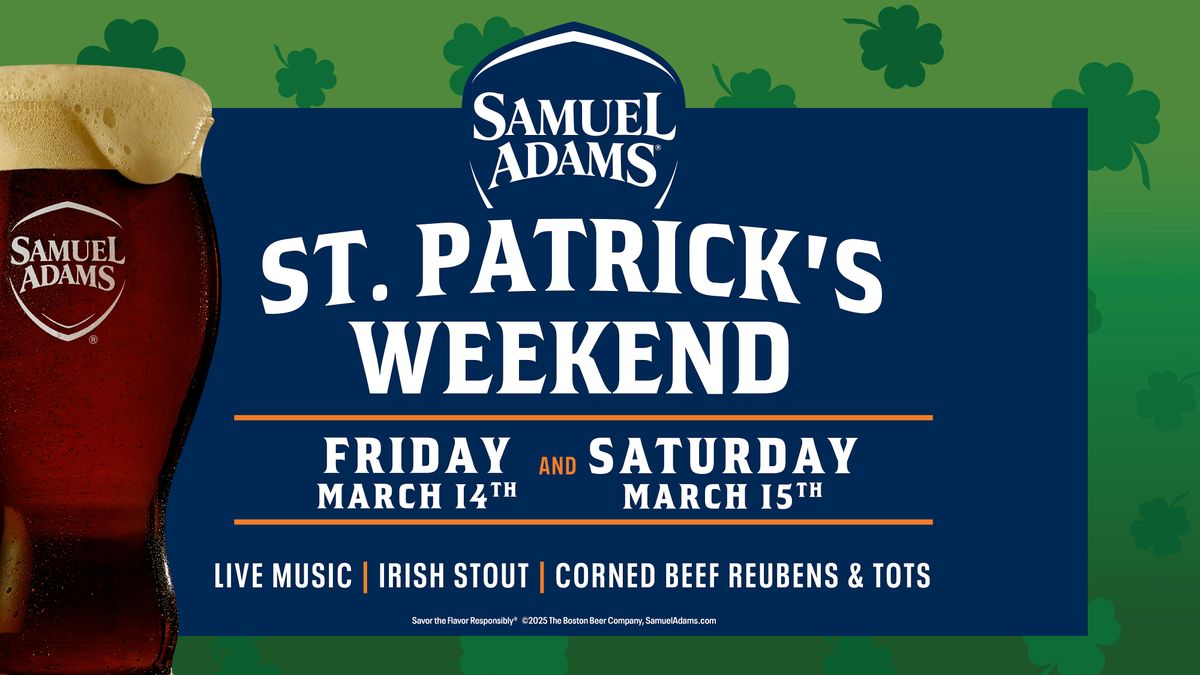 St. Patrick's Weekend at Sam Adams Downtown!