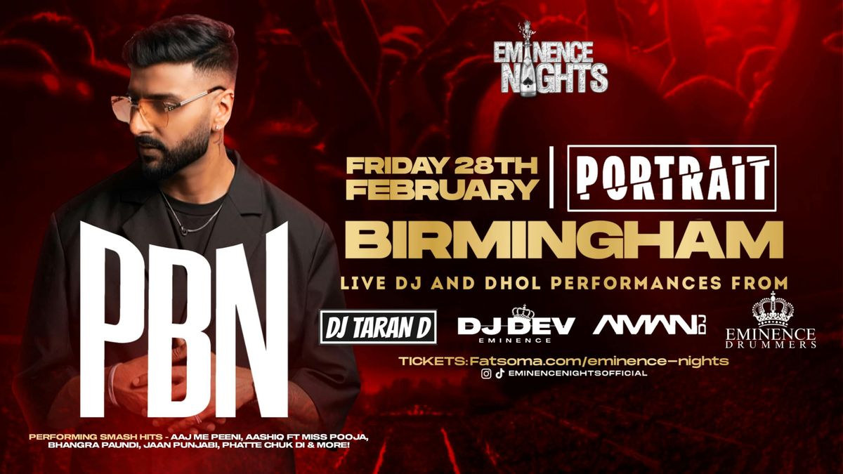 PBN PERFORMING LIVE - BIRMINGHAM