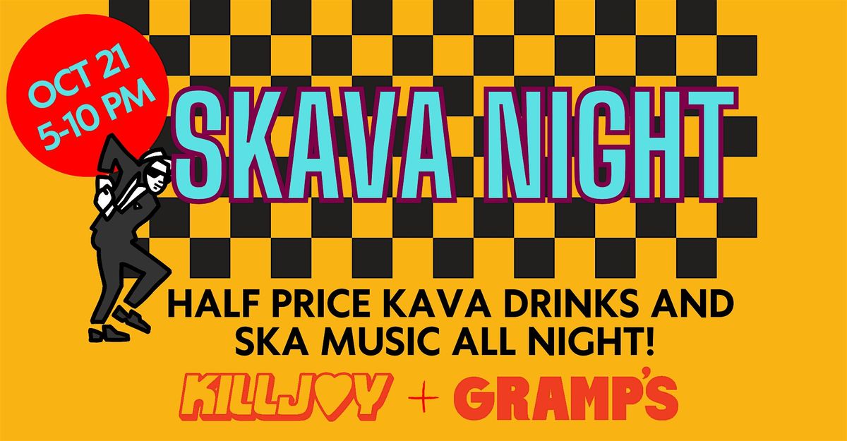 SKAVA PARTY! Booze-free bar night with half-price kava!