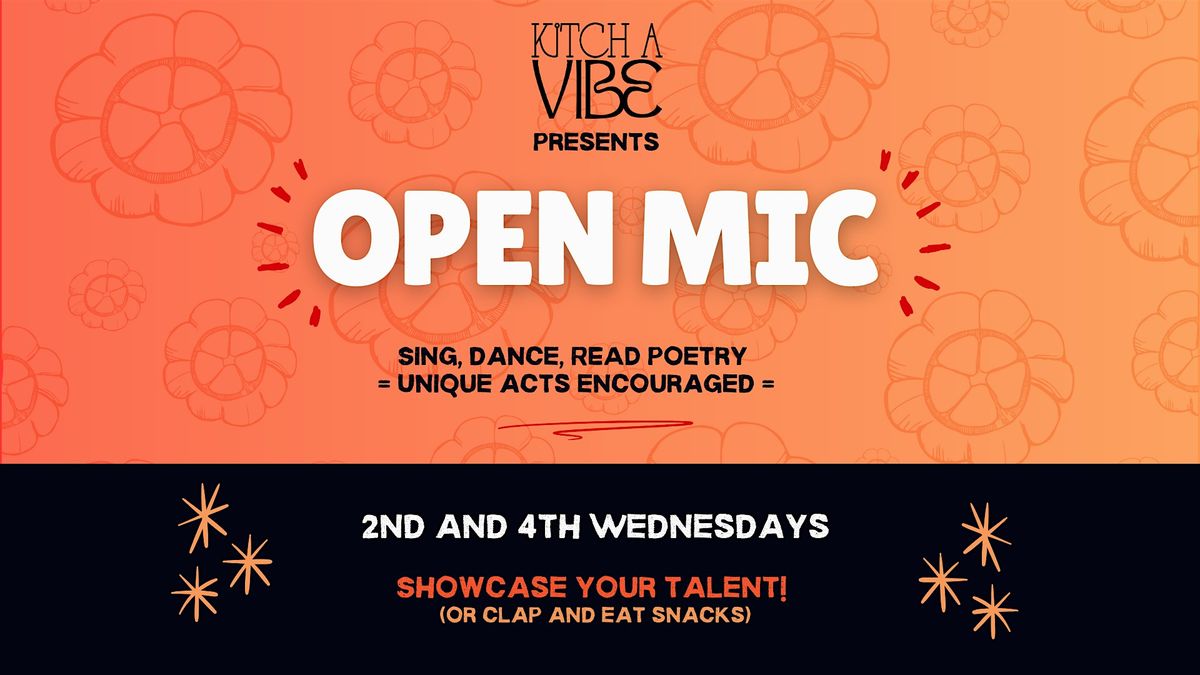 Open Mic at Kitch a Vibe (Glens Falls)