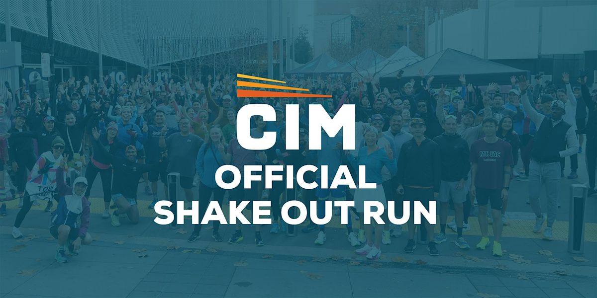 CIM Official Shake Out Run