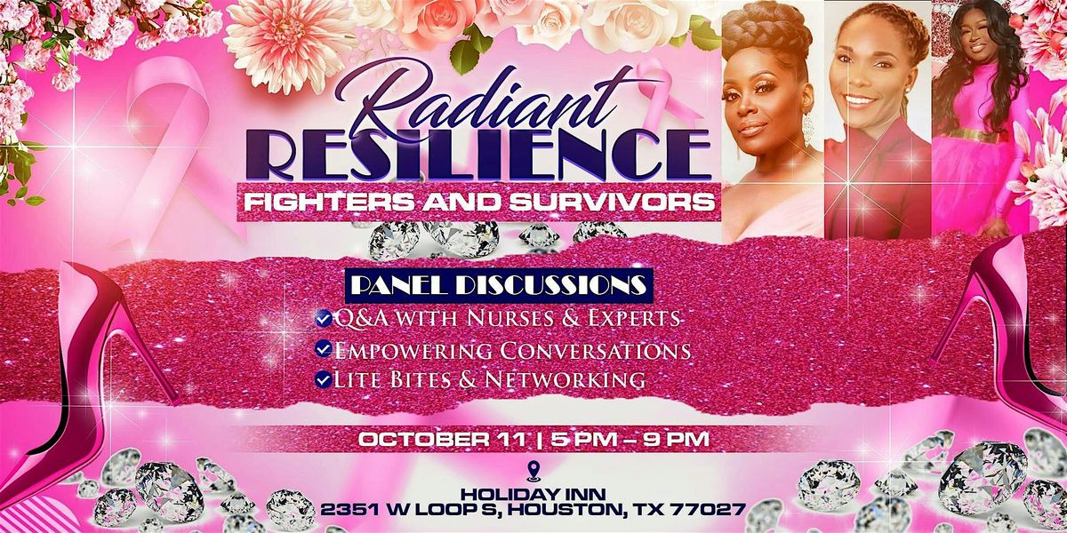 RADIANT RESILIENCE BREAST CANCER  FIGHTERS  & SURVIVORS