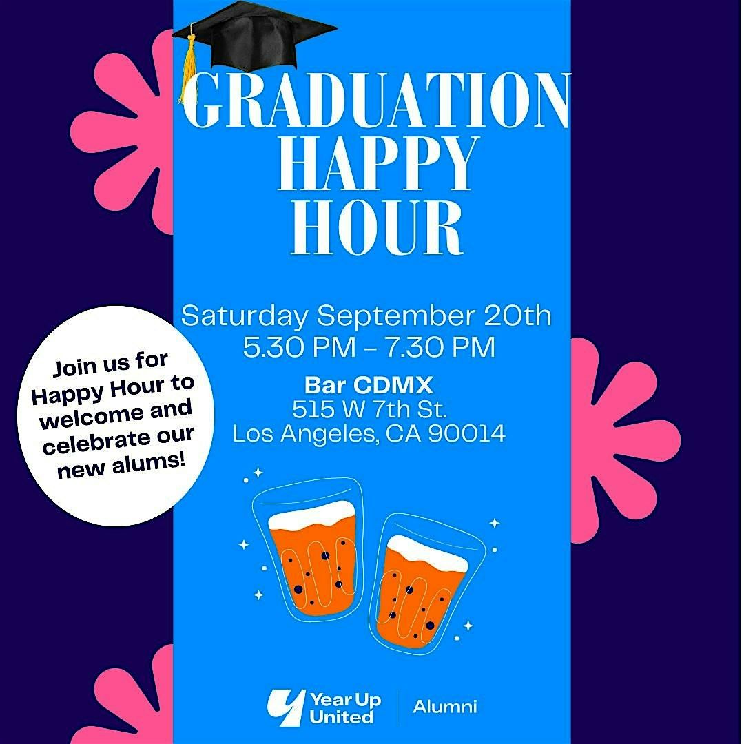 Year Up LA Graduation Happy Hour
