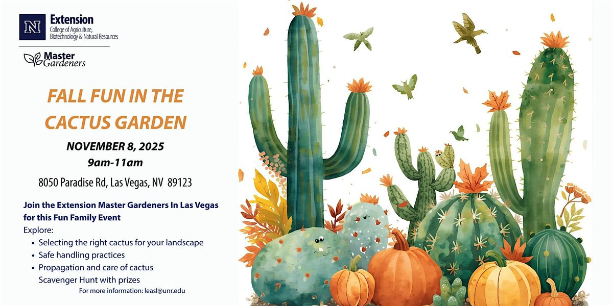 Fall Fun in the Cactus Garden with The Extension Master Gardeners