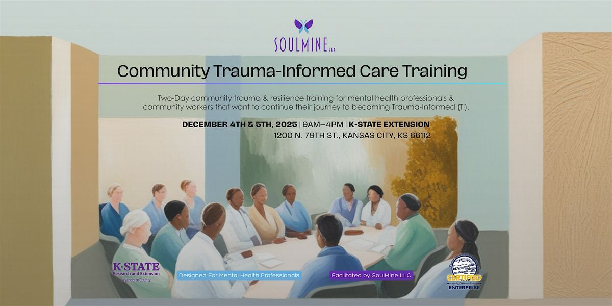 Community Trauma Informed Care Training