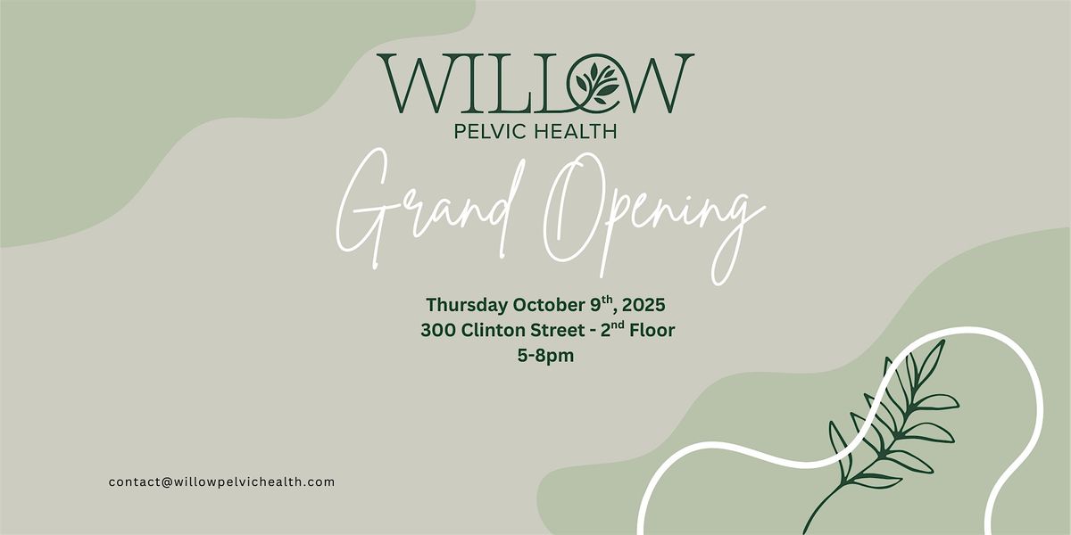 Willow Pelvic Health Grand Opening