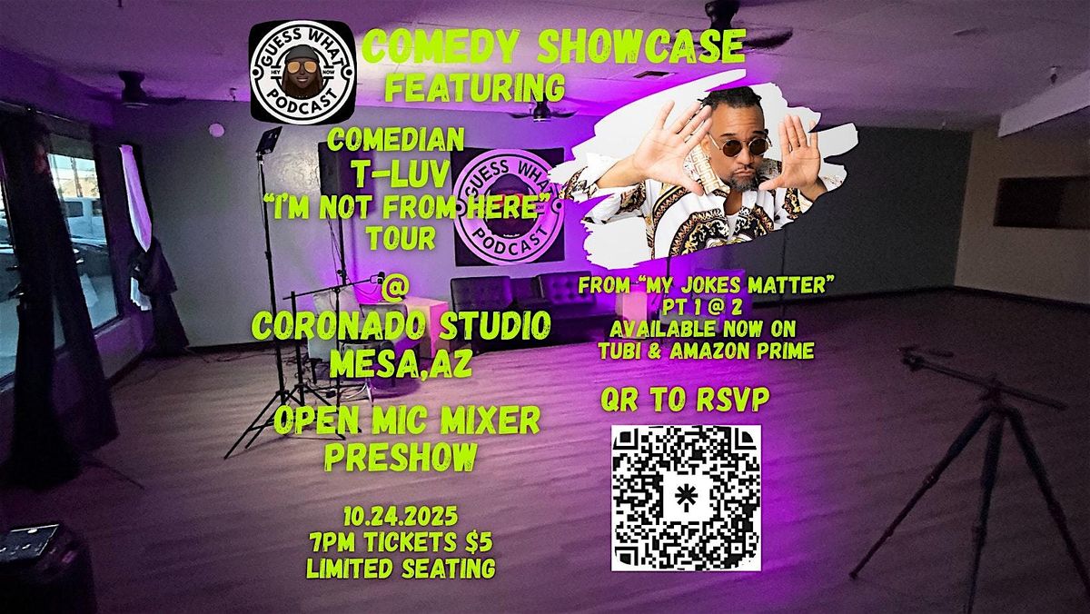 Guess What Podcast Comedy Showcase