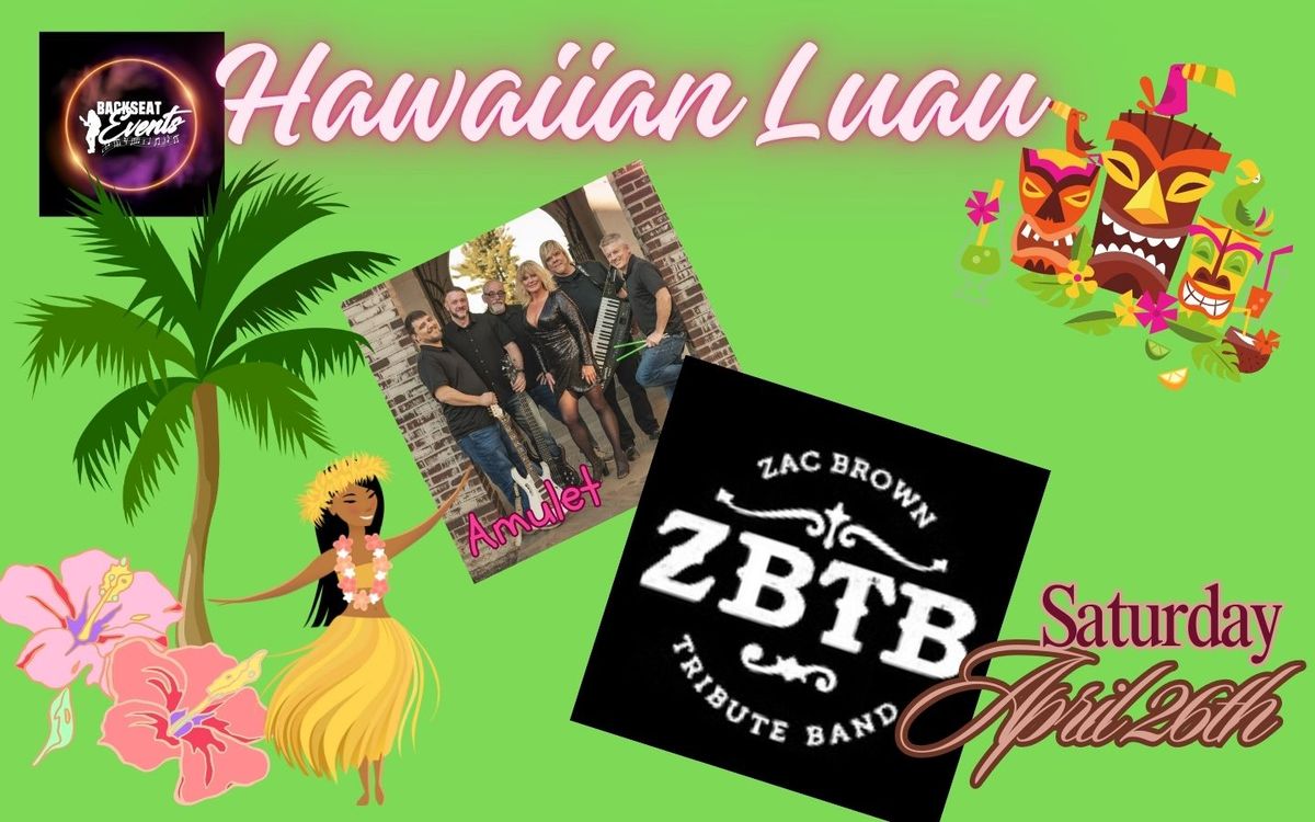 Bloomin' with Backseat Hawaiian Luau!