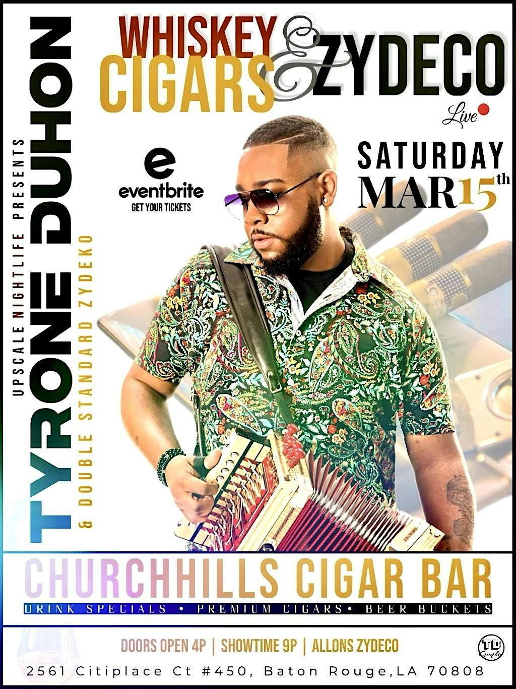 Tyrone Duhon LIVE* @ChurchHillsCigarBar