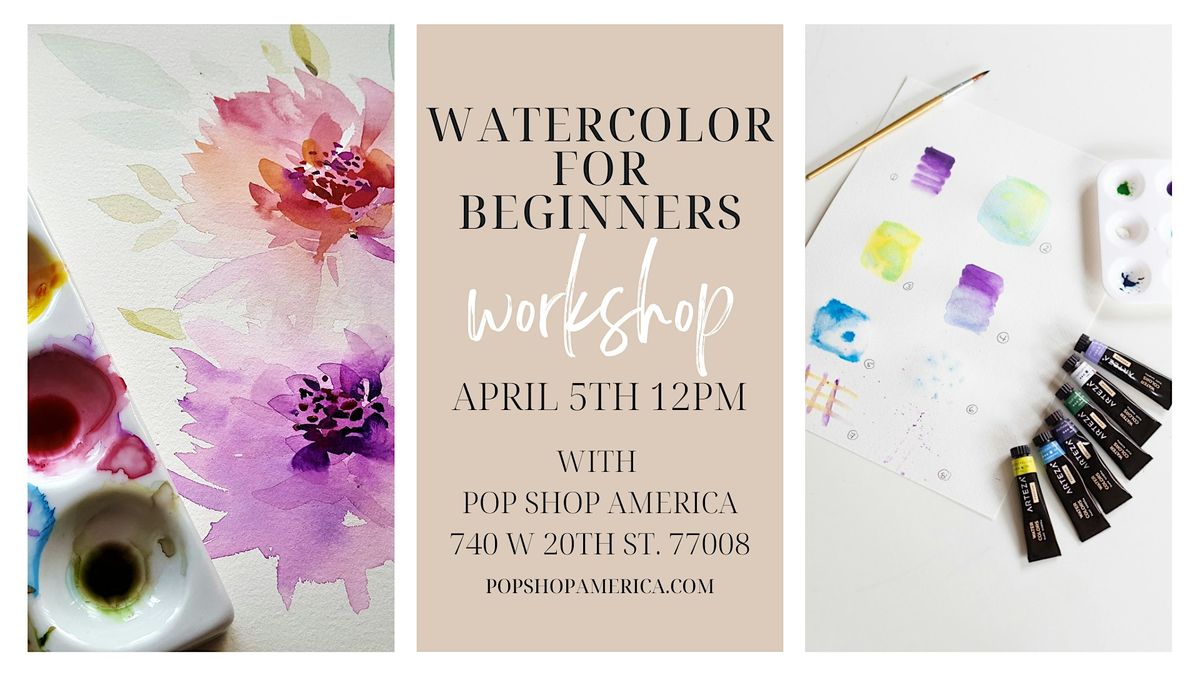 Watercolor for Beginners Painting Class