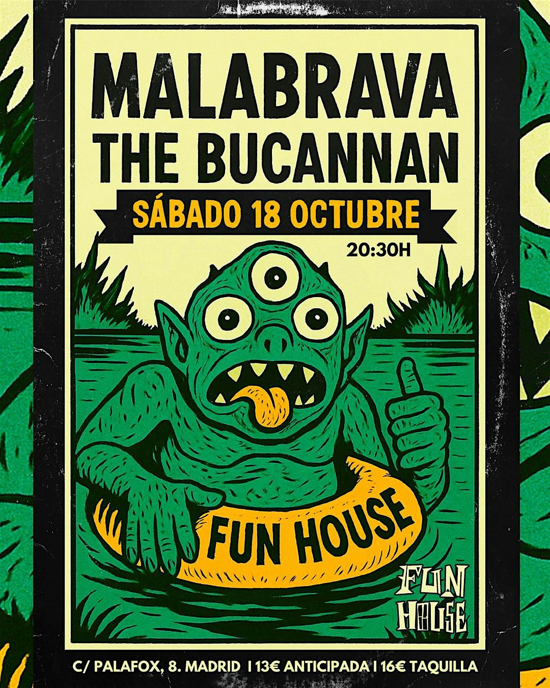 MALABRAVA + THE BUCANNAN en Fun House de Madrid