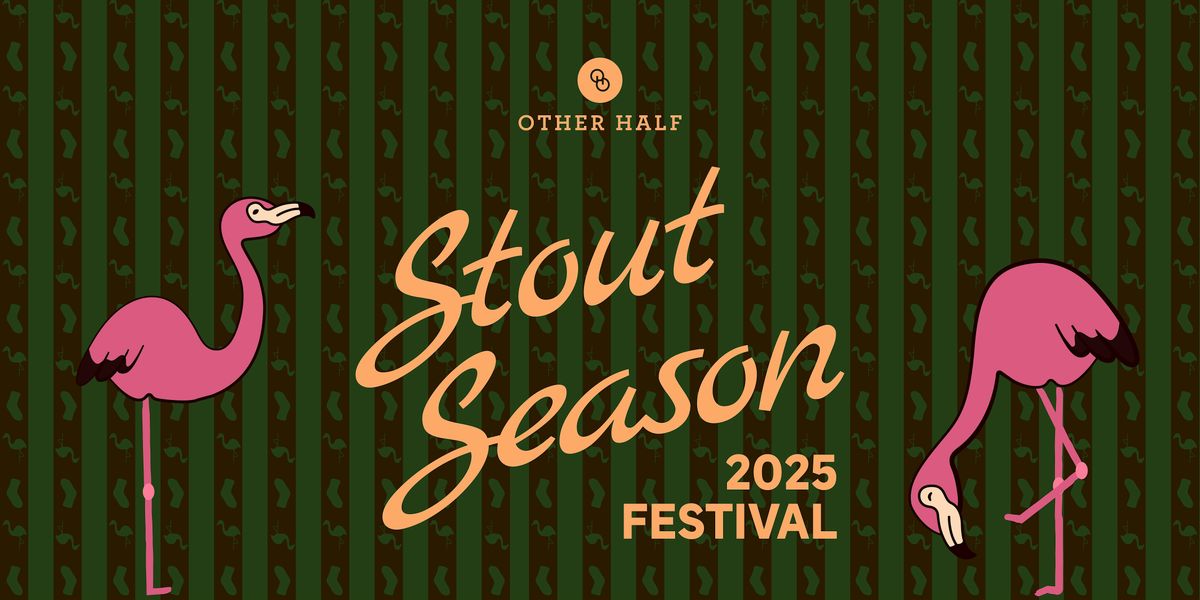 Stout Season 2025