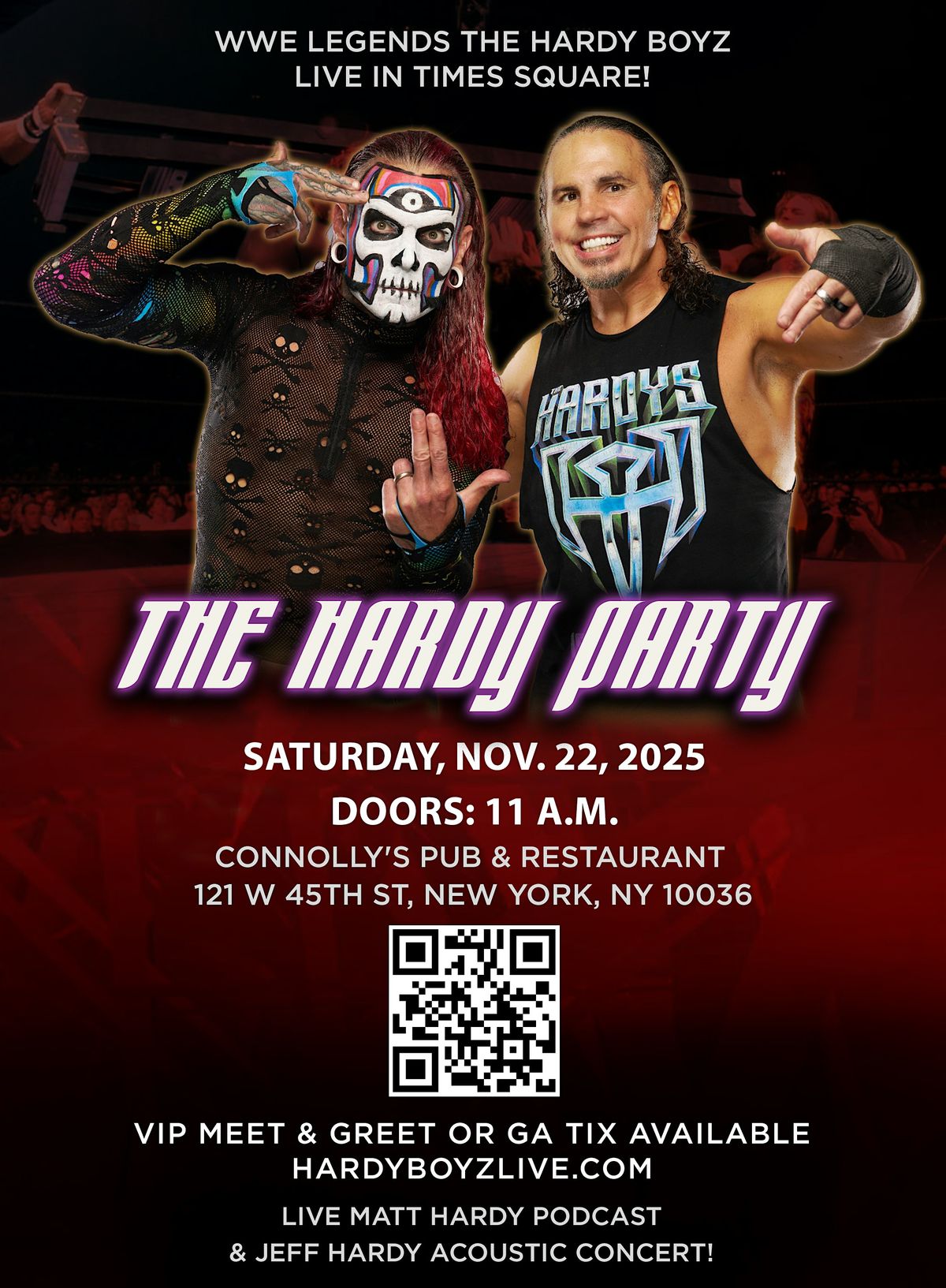 The Hardy Party in NYC! WWE Legends The Hardy Boyz LIVE!