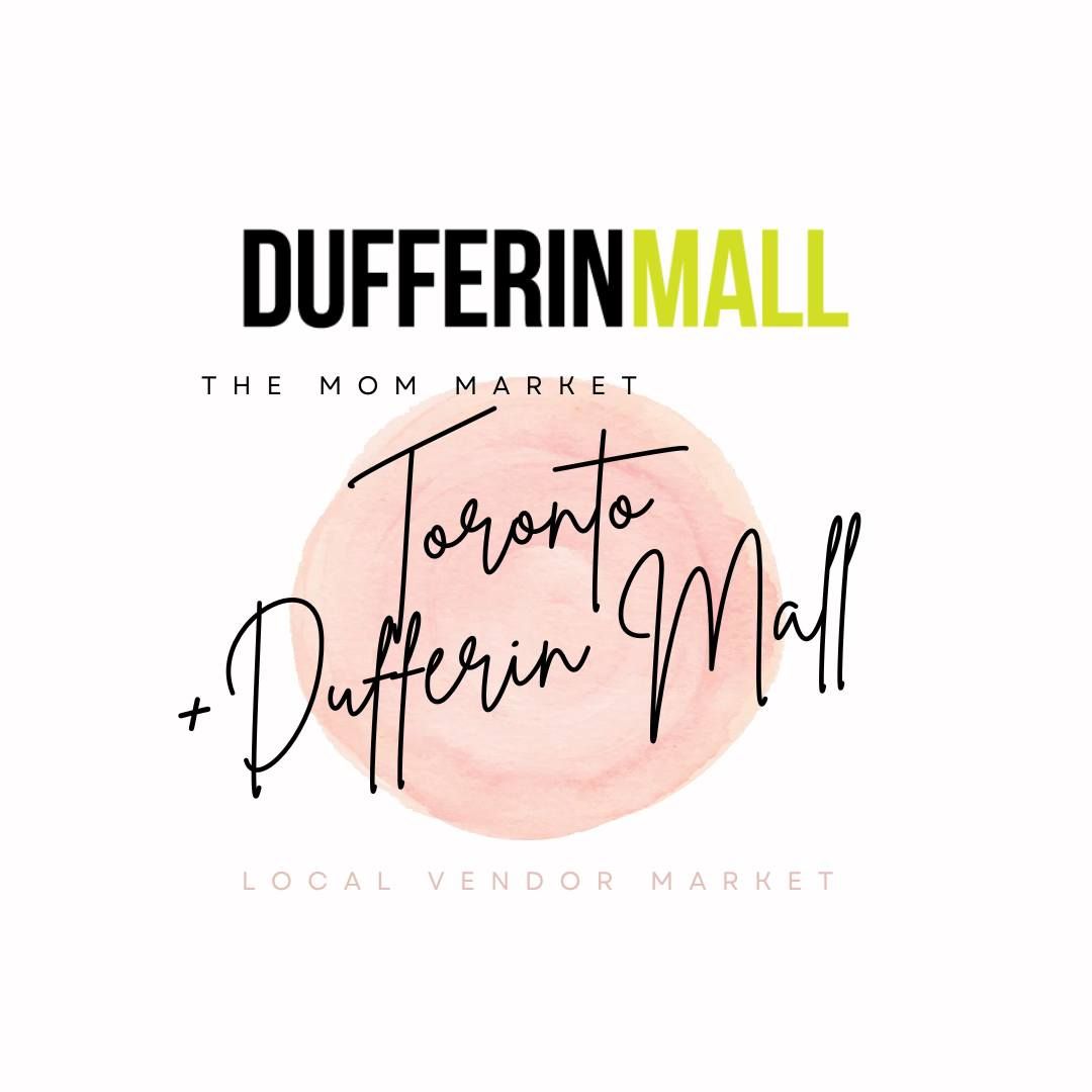 Dufferin Mall Pop Up Market