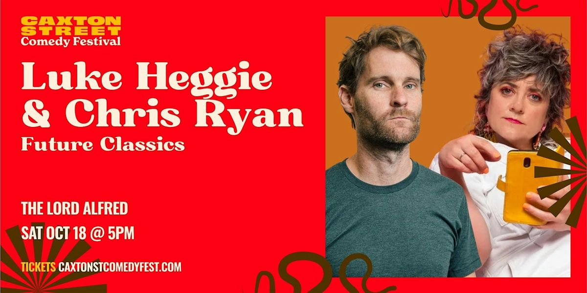 Luke Heggie & Chris Ryan | Future Classics