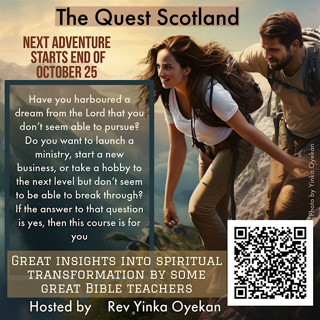 The Quest  Scotland Oct 25
