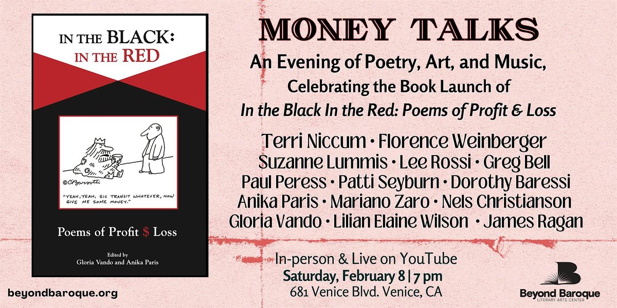 Money Talks: Celebrating In the Black In the Red: Poems of Profit & Loss