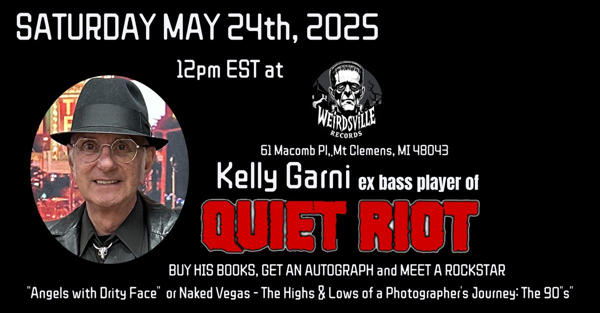 Meet Kelly Garni ex Bass Player of Quiet Riot