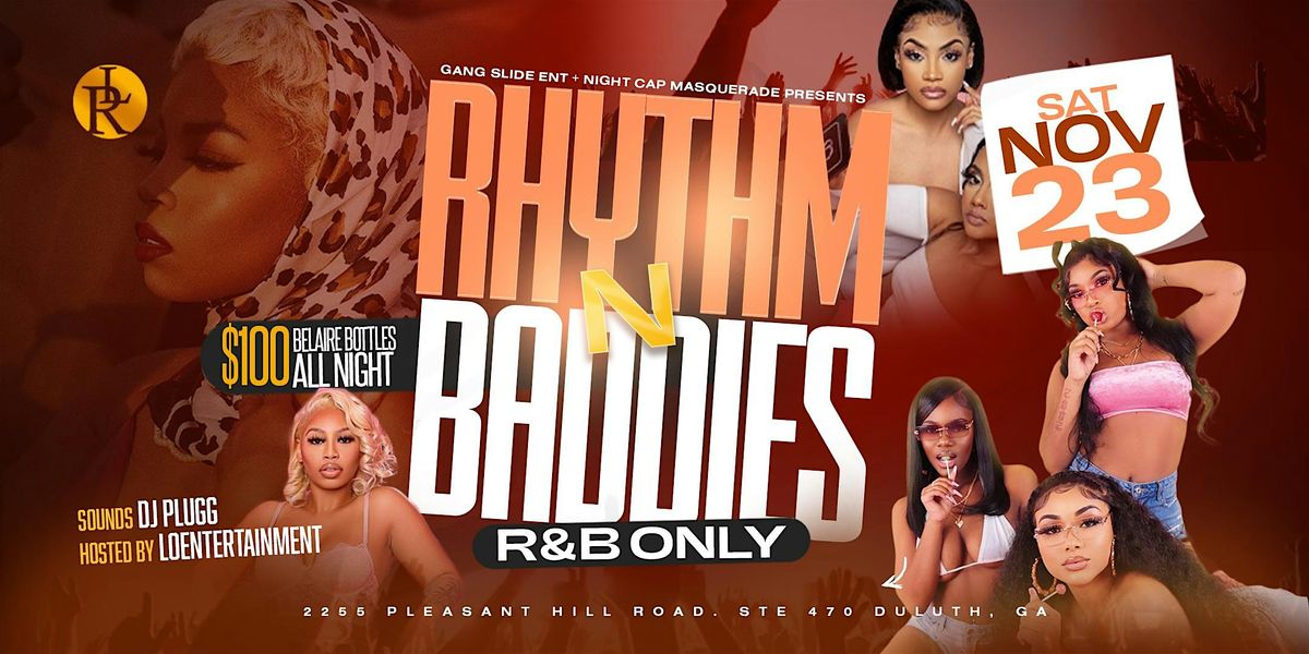 RHYTHM & BADDIES | R&B ONLY 11.23